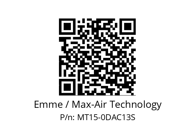   Emme / Max-Air Technology MT15-0DAC13S