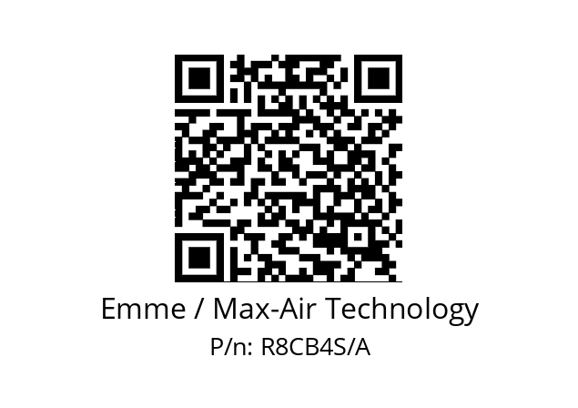   Emme / Max-Air Technology R8CB4S/A