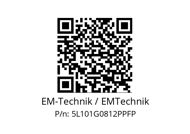   EM-Technik / EMTechnik 5L101G0812PPFP