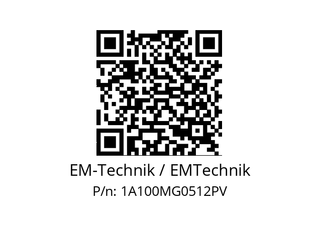   EM-Technik / EMTechnik 1A100MG0512PV