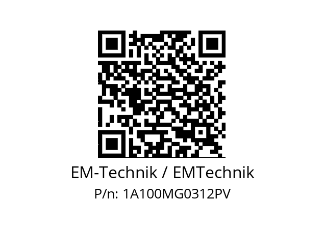   EM-Technik / EMTechnik 1A100MG0312PV