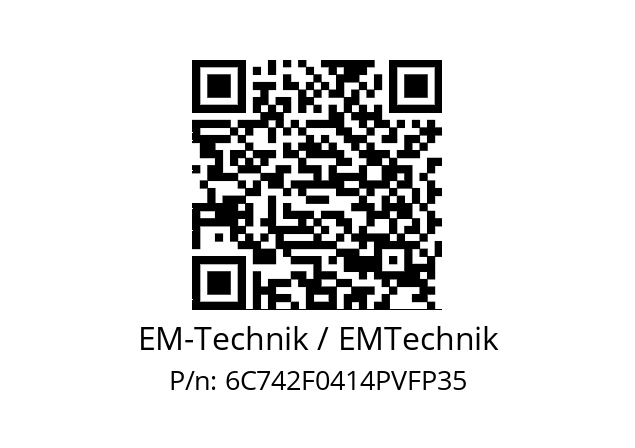   EM-Technik / EMTechnik 6C742F0414PVFP35