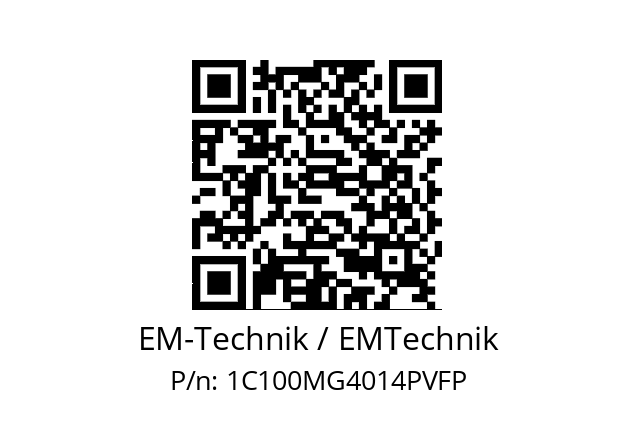   EM-Technik / EMTechnik 1C100MG4014PVFP