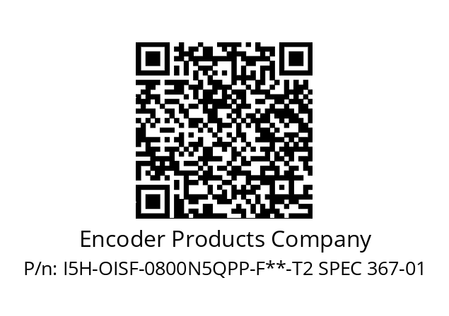   Encoder Products Company I5H-OISF-0800N5QPP-F**-T2 SPEC 367-01