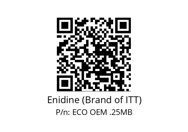   Enidine (Brand of ITT) ECO OEM .25MB