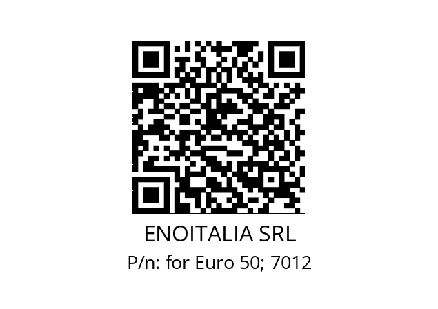   ENOITALIA SRL for Euro 50; 7012