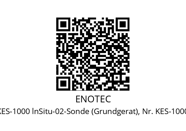   ENOTEC KES-1000 lnSitu-02-Sonde (Grundgerat), Nr. KES-10000000