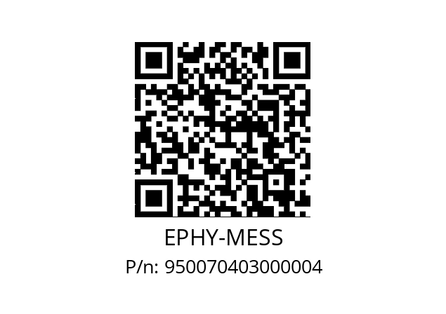   EPHY-MESS 950070403000004