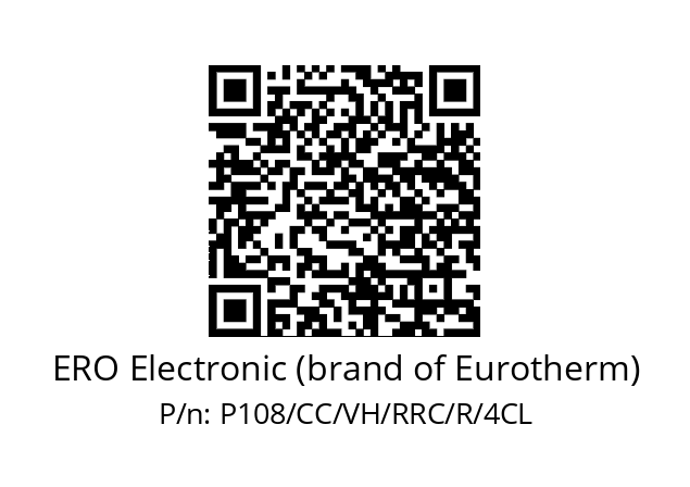   ERO Electronic (brand of Eurotherm) P108/CC/VH/RRC/R/4CL