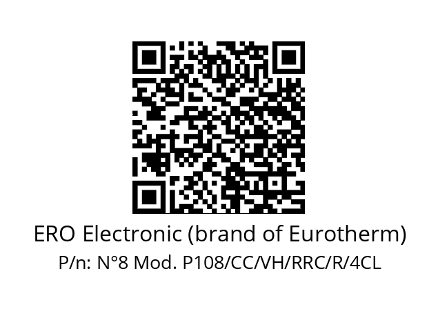   ERO Electronic (brand of Eurotherm) N°8 Mod. P108/CC/VH/RRC/R/4CL