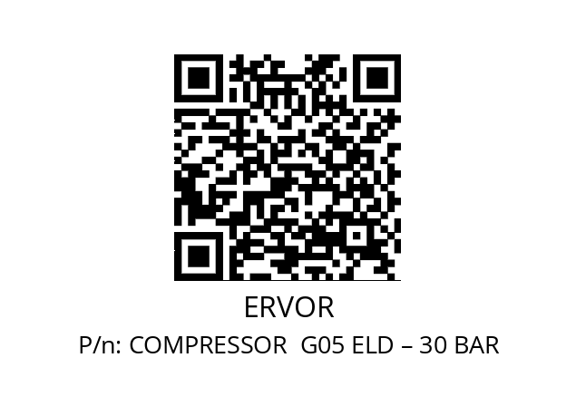   ERVOR COMPRESSOR  G05 ELD – 30 BAR