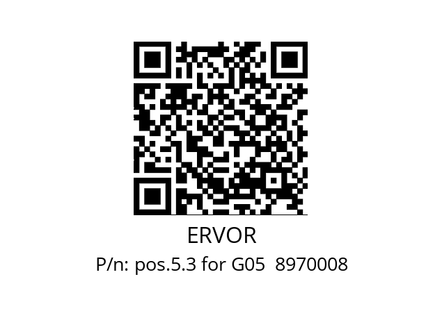   ERVOR pos.5.3 for G05  8970008