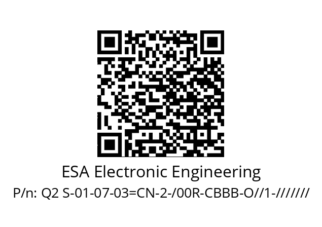   ESA Electronic Engineering Q2 S-01-07-03=CN-2-/00R-CBBB-O//1-///////