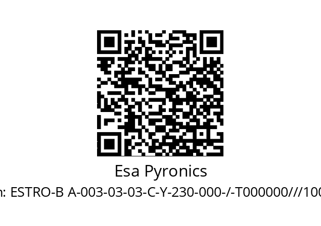   Esa Pyronics ESTRO-B A-003-03-03-C-Y-230-000-/-T000000///10004