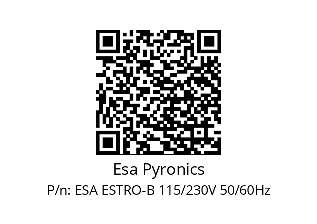   Esa Pyronics ESA ESTRO-B 115/230V 50/60Hz