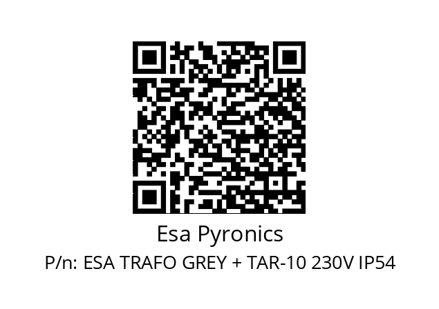   Esa Pyronics ESA TRAFO GREY + TAR-10 230V IP54