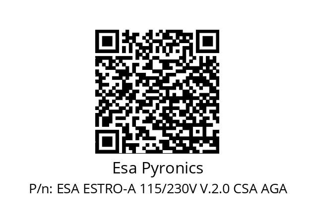   Esa Pyronics ESA ESTRO-A 115/230V V.2.0 CSA AGA