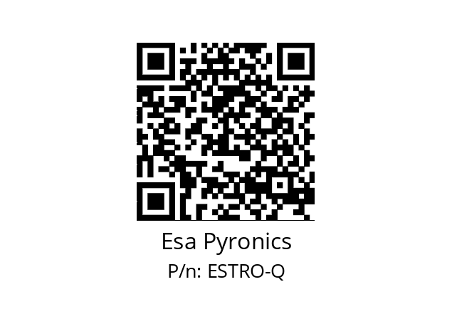   Esa Pyronics ESTRO-Q