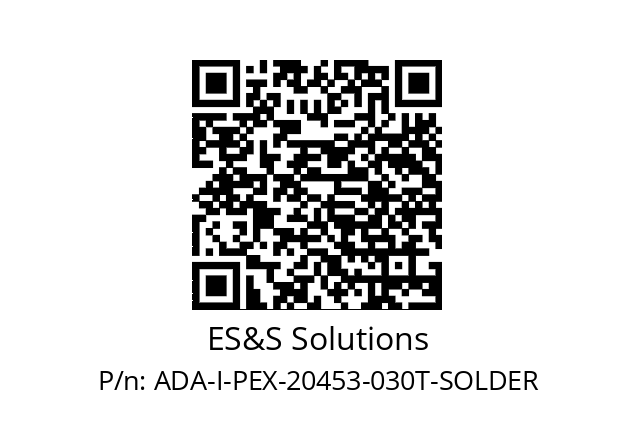   ES&S Solutions ADA-I-PEX-20453-030T-SOLDER