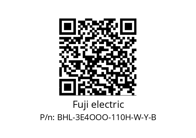   Fuji electric BHL-3E4OOO-110H-W-Y-B