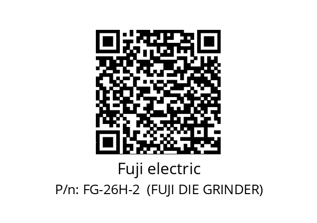   Fuji electric FG-26H-2  (FUJI DIE GRINDER)