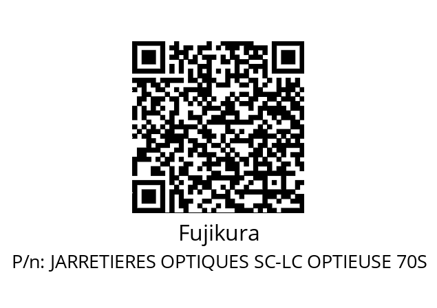   Fujikura JARRETIERES OPTIQUES SC-LC OPTIEUSE 70S