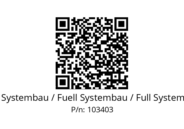   Füll Systembau / Fuell Systembau / Full Systembau 103403