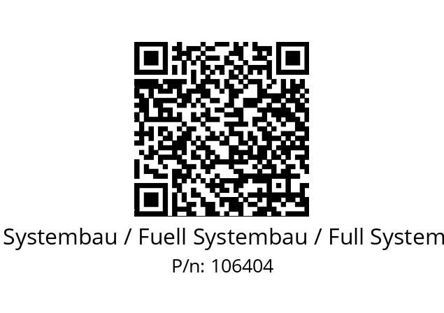   Füll Systembau / Fuell Systembau / Full Systembau 106404