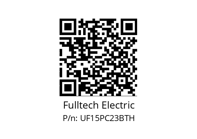   Fulltech Electric UF15PC23BTH