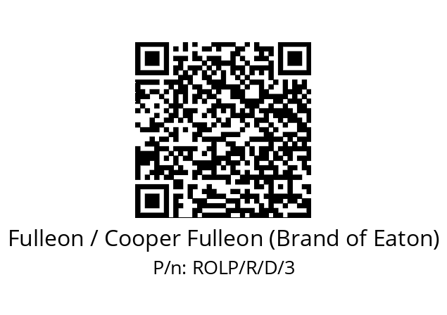   Fulleon / Cooper Fulleon (Brand of Eaton) ROLP/R/D/3