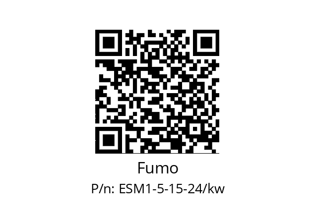   Fumo ESM1-5-15-24/kw