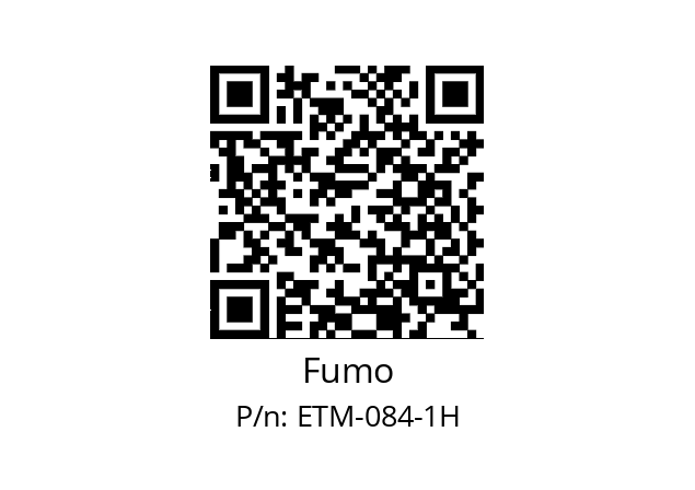   Fumo ETM-084-1H