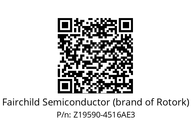   Fairchild Semiconductor (brand of Rotork) Z19590-4516AE3