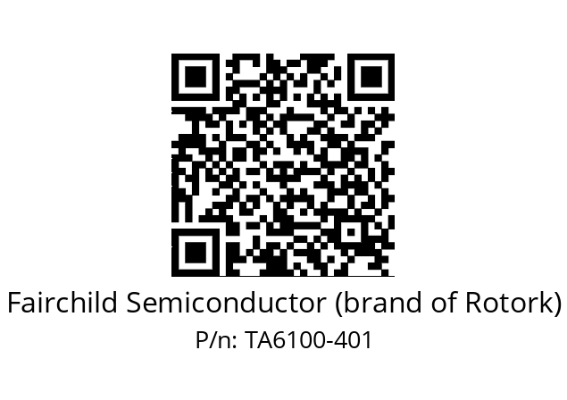   Fairchild Semiconductor (brand of Rotork) TA6100-401