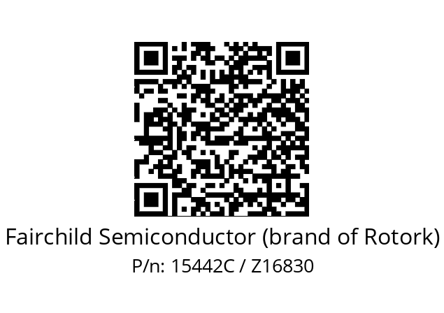   Fairchild Semiconductor (brand of Rotork) 15442C / Z16830