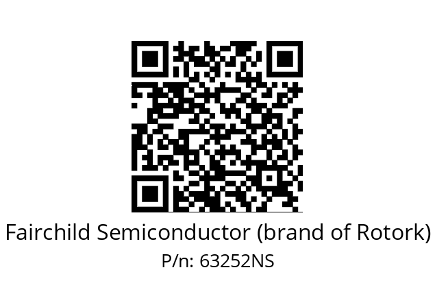   Fairchild Semiconductor (brand of Rotork) 63252NS