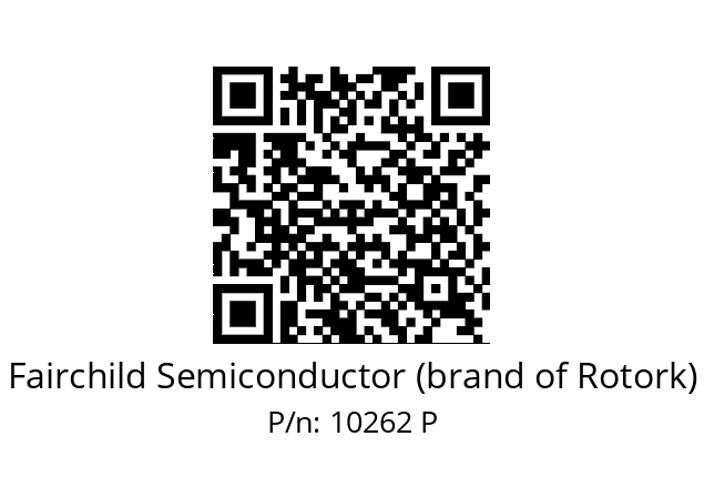   Fairchild Semiconductor (brand of Rotork) 10262 P