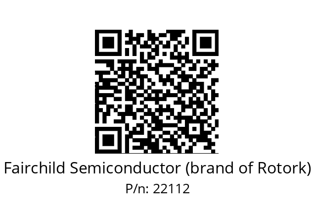   Fairchild Semiconductor (brand of Rotork) 22112