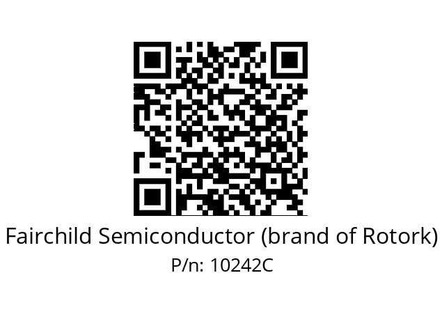   Fairchild Semiconductor (brand of Rotork) 10242C