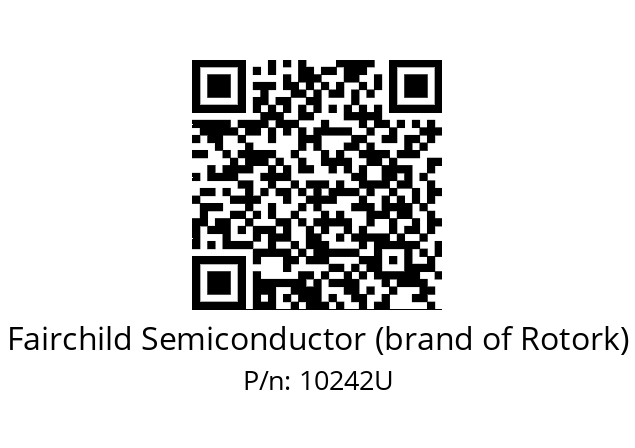   Fairchild Semiconductor (brand of Rotork) 10242U