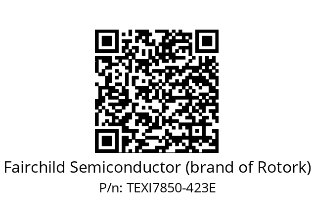   Fairchild Semiconductor (brand of Rotork) TEXI7850-423E