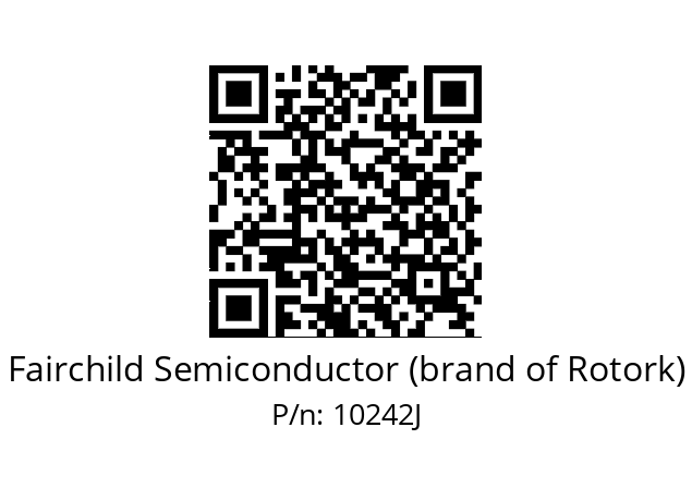   Fairchild Semiconductor (brand of Rotork) 10242J