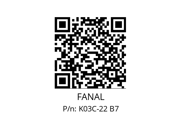   FANAL K03C-22 B7