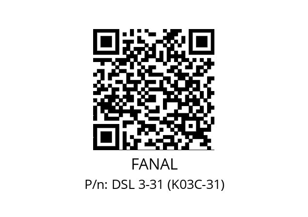   FANAL DSL 3-31 (K03C-31)