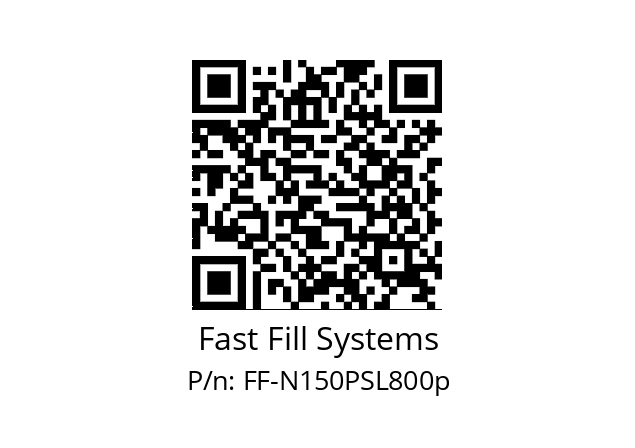   Fast Fill Systems FF-N150PSL800p