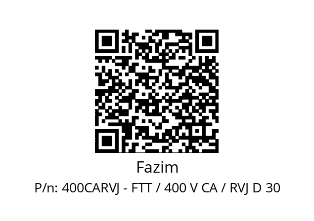   Fazim 400CARVJ - FTT / 400 V CA / RVJ D 30