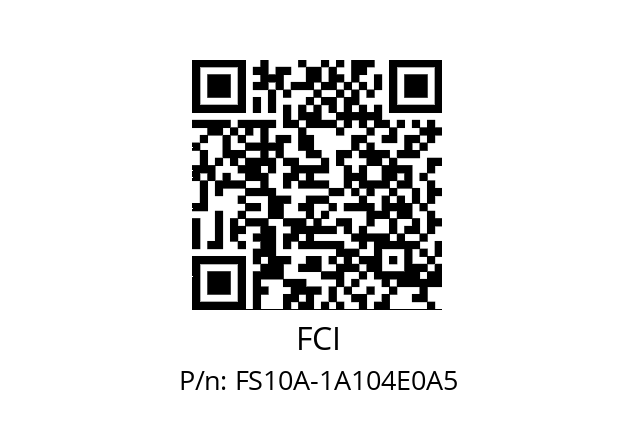   FCI FS10A-1A104E0A5