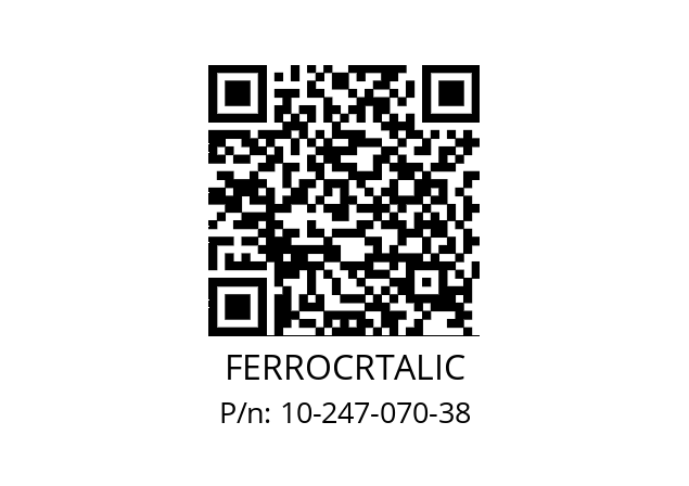   FERROCRTALIC 10-247-070-38