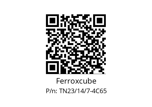   Ferroxcube TN23/14/7-4C65