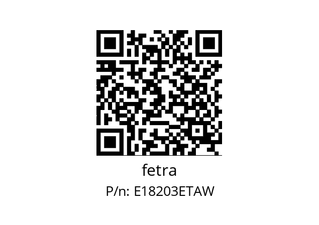   fetra E18203ETAW